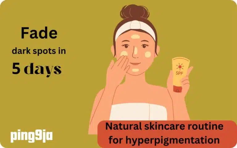 Natural skincare routine for hyperpigmentation